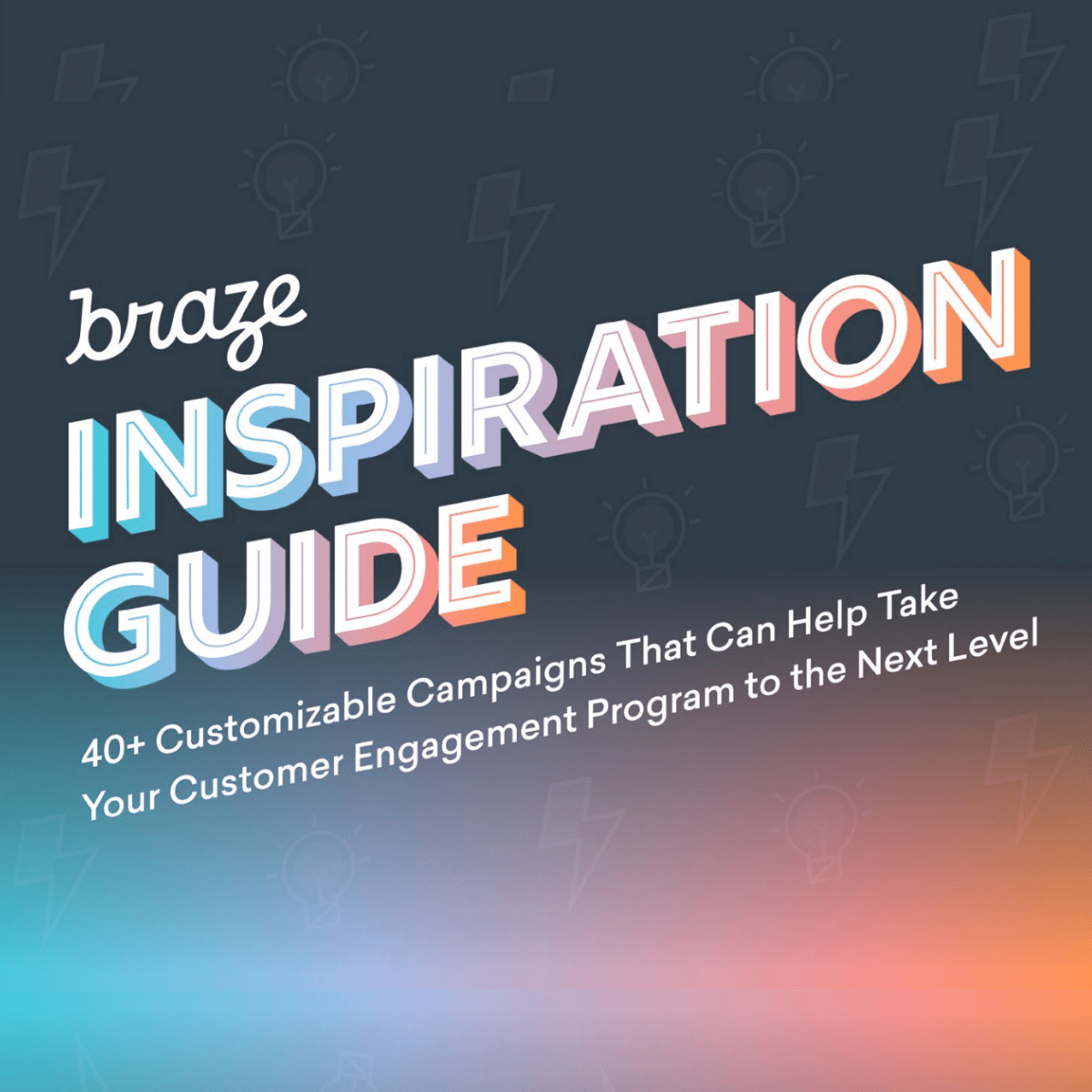 Report Image_Braze Inspiration Guide